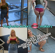devil-sophie – Im Flughafen dort Mund markiert – selbst die Aussichtsplattform riecht nach mir :-P