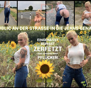devil-sophie – Public an der Straße in die Jeans genässt – bepisst und zerfetzt beim Sonnenblumenpflücken