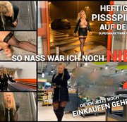 devil-sophie - So nass war ich noch nie - Heftige Pissspiele auf dem Supermarktparkplatz - ob ich jetzt noch einkau