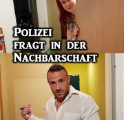 germandream2014 – Polizei befragt die Nachbarschaft