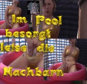 hotbitch82 - Im Pool besorgt Puplic Leise die Nachbarn Oh-Ton