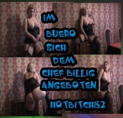 hotbitch82 - Im Buero dem Chef billig Angeboten