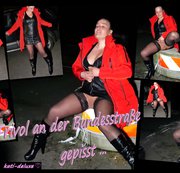 kati-deluxe – Frivol an der Bundesstraße gepisst…
