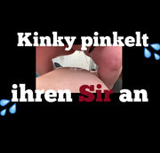 kinky-secret - Kinky Pinkelt ihren Sir an!