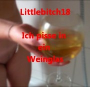 littlebitch18 – Ich pinkel in ein Weinglas