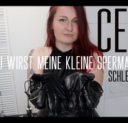 machtfertig – CEI Du wirst meine kleine Spermaschleckerin
