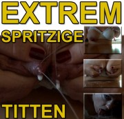 piercing-bitch - EXTREM SPRITZIGE TITTEN