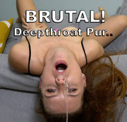 sexynaty – BRUTAL! Deepthroat Pur..
