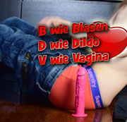 youngkim – B wie Blasen D wie Dildo V wie Vagina